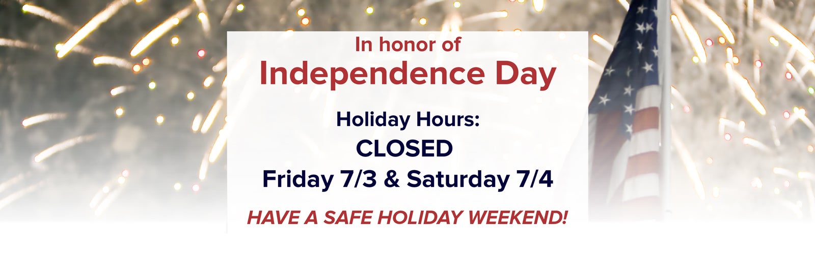 4th of July hours